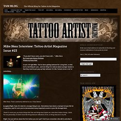 Mike Ness Interview: Tattoo Artist Magazine Issue #23 « TamBlog