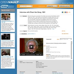 Interview with Pham Van Dong, 1981 - WGBH Open Vault