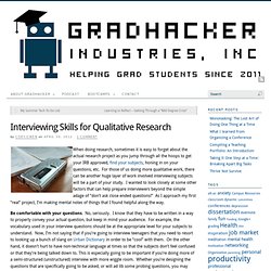 Interviewing Skills for Qualitative Research