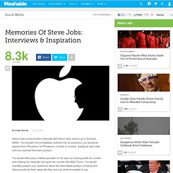 Memories Of Steve Jobs: Interviews & Inspiration