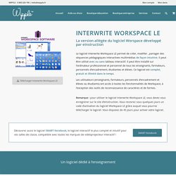 Logiciel Interwrite Workspace LE - Vidéoprojecteur Interactif