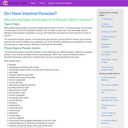 Do I Have Parasites: Intestinal Worms? Hanna Kroeger Healer - Natural and Vibrational Healing