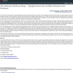 The Intimate Wellness Shop – Upright Source for Credible Intimate Care Products
