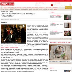 Le boom du cinéma français, boosté par "Intouchables" - Actu ciné