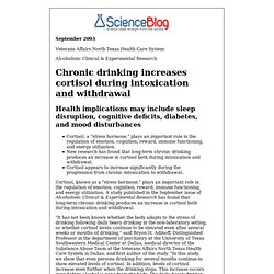 Chronic drinking increases cortisol during intoxication and withdrawal
