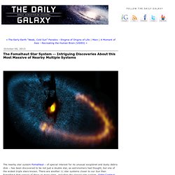 Intriguing Discoveries About this Most Massive of Nearby Multiple Systems