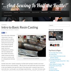 Intro to Basic Resin Casting