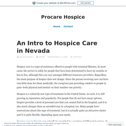 An Intro to Hospice Care in Nevada – Procare Hospice