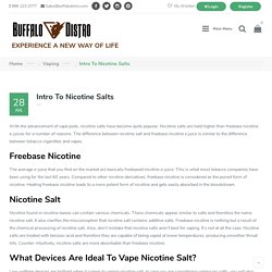 Intro To Nicotine Salts - Buffalo Distro