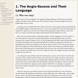 E-Intro to Old English - 1. The Anglo-Saxons