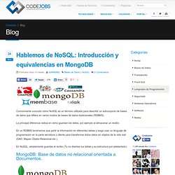 Hablemos de NoSQL: Introducción y equivalencias en MongoDB