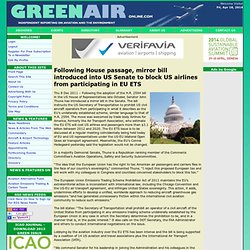 Following House passage, mirror bill introduced into US Senate to block US airlines from participating in EU ETS on GreenAir Online
