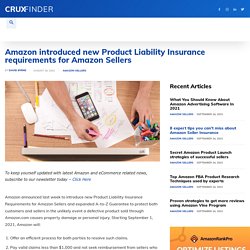 Amazon introduced new Product Liability Insurance requirements for Amazon Sellers 2021