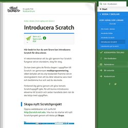 Introducera Scratch (Koda i skolan, Kom igång som lärare) – Kodboken
