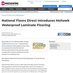 National Floors Direct Introduces Mohawk Waterproof Laminate Flooring - World News Report - EIN Presswire