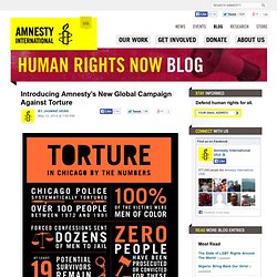 Introducing Amnesty's New Global Campaign Against Torture