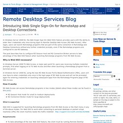 Introducing Web Single Sign-On for RemoteApp and Desktop Connections - Remote Desktop Services (Terminal Services) Team Blog