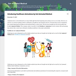 Introducing Healthcare Animations by Get Animated Medical