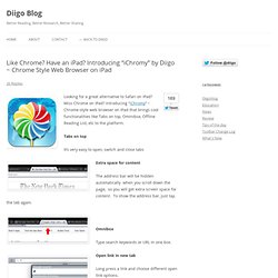 Like Chrome? Have an iPad? Introducing “iChromy” by Diigo ~ Chrome Style Web Browser on iPad