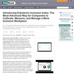 Eskalera Inclusion Index: Cultivate, Measure, and Manage a More Inclusive Workplace