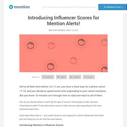 Introducing Influencer Scores for Mention Alerts!