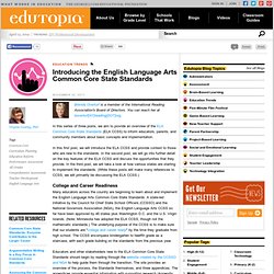 Introducing the English Language Arts Common Core State Standards
