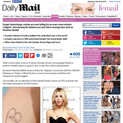 Introducing the Satanic sex cult that's snaring stars such as Peaches Geldof