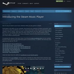 Introducing the Steam Music Player