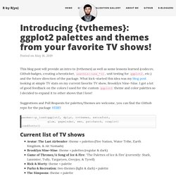 Introducing {tvthemes}: ggplot2 palettes and themes from your favorite TV shows!
