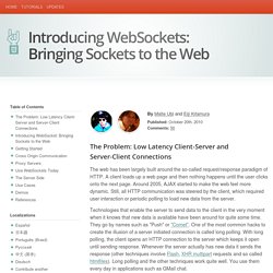 Introducing WebSocket: Bringing Sockets to the Web