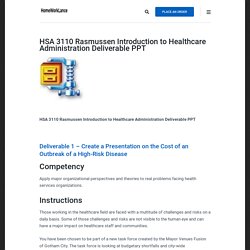 HSA 3110 Rasmussen Introduction to Healthcare Administration Deliverable PPT