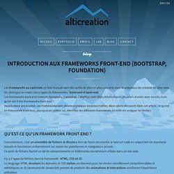 Introduction aux frameworks front-end (Bootstrap, Foundation) - alticreation