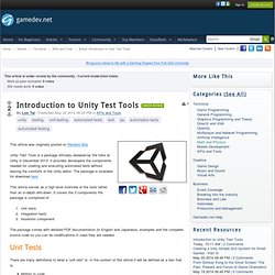Introduction to Unity Test Tools - APIs and Tools