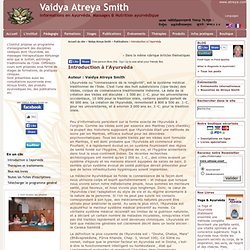 Introduction à l'Ayurvéda - Vaidya Atreya Smith