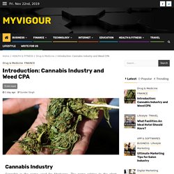 Introduction: Cannabis Industry and Weed CPA