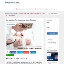 Congenital Heart Disease Treatment in Manipal Hospital