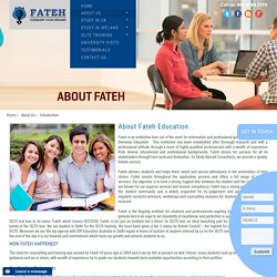 An Introduction about Fateh Education, Study Abroad Consultants in Delhi