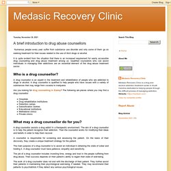 Medasic Recovery Clinic: A brief introduction to drug abuse counsellors