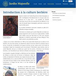 Introduction à la culture berbère Jardin Majorelle
