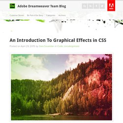 An Introduction To Graphical Effects in CSS : Adobe Dreamweaver Team Blog