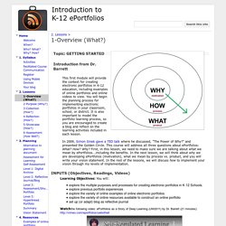 1-Overview (What?) - Introduction to K-12 ePortfolios