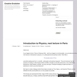 Introduction to Physics, next lecture in Paris « Creative Evolution