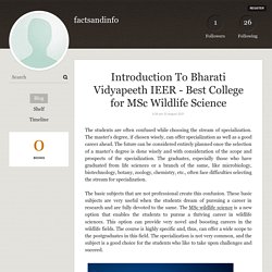 Introduction To Bharati Vidyapeeth IEER - Best College for MSc Wildlife Science