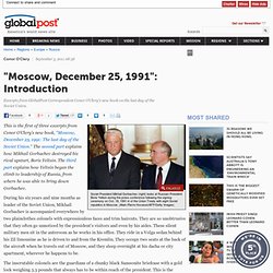 Moscow, December 25, 1991: Introduction