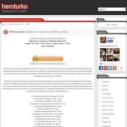 Digital tutors: Introduction to Modeling in Maya 2012 Download All You Want - HeroTurko.com