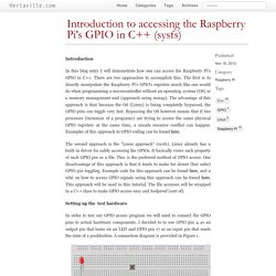 Introduction to accessing the Raspberry Pi's GPIO in C++ (sysfs) · Hertaville.com