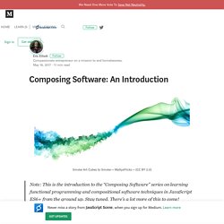 Composing Software: An Introduction – JavaScript Scene