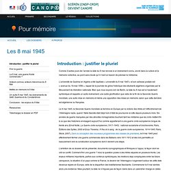 Introduction : justifier le pluriel du dossier « Les 8 mai 1945 » - Pour mémoire - CNDP
