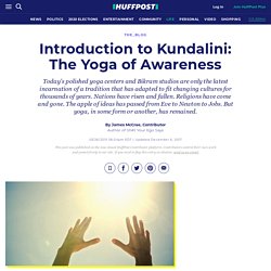Introduction to Kundalini: The Yoga of Awareness