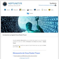 Introduction au logiciel Cisco Packet Tracer – NEPTUNET.FR